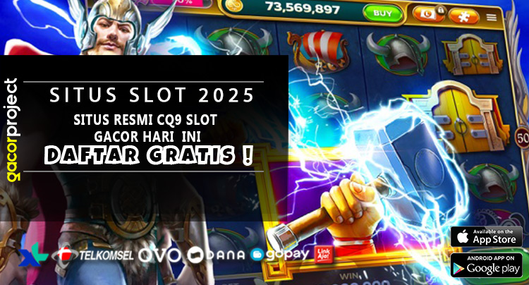 Situs Resmi CQ9 Slot Gacor Hari Ini