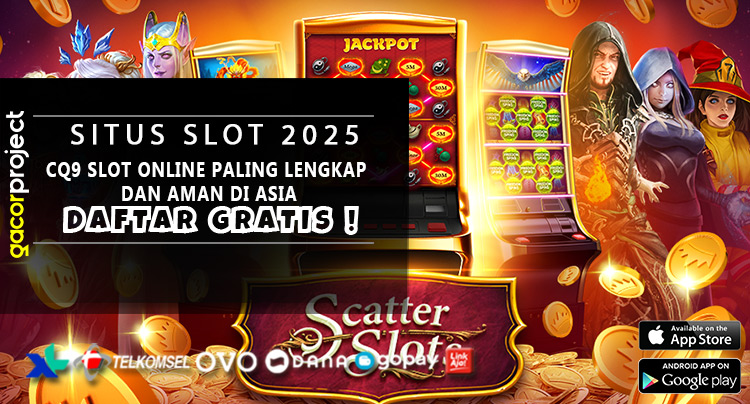 CQ9 Slot Online Paling Lengkap Dan Aman Di Asia