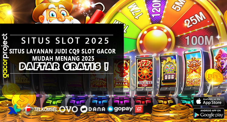 Situs Layanan Judi CQ9 Slot Gacor Mudah Menang 2025