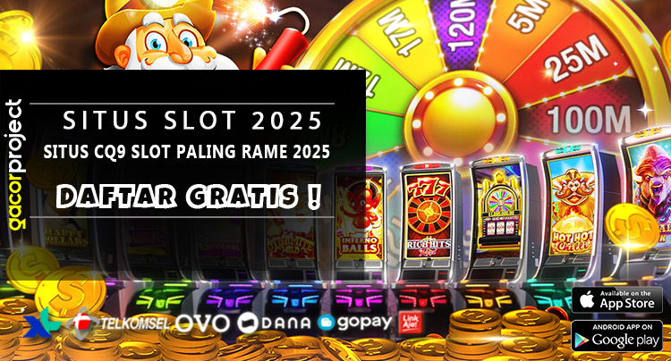 Situs CQ9 Slot Paling Rame 2025